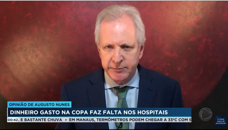 VÍDEO – Augusto Nunes: dinheiro gasto na Copa faz falta nos hospitais