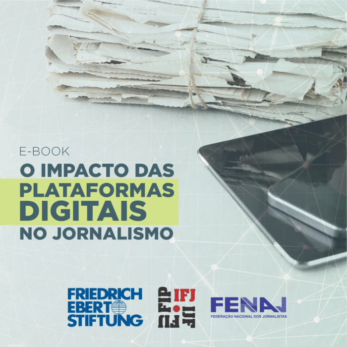 Fenaj lança e-book ‘O impacto das plataformas digitais no jornalismo’