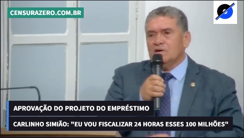APROVAÇÃO DO EMPRÉSTIMO – Carlinho Simião: “Eu vou fiscalizar 25 horas esses 100 milhões”; veja vídeo