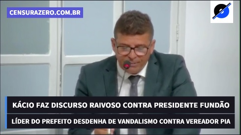 R$ 100 MILHÕES – Nervoso, Kácio abandona compostura e parte pra cima de Paulo Fundão: “Tudo não passa de uma armação”