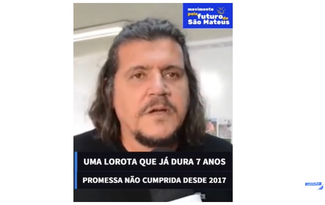 FUTURO DE SÃO MATEUS – Daniel e a promessa não cumprida de solução para o abastecimento de água em São Mateus: há 7 anos